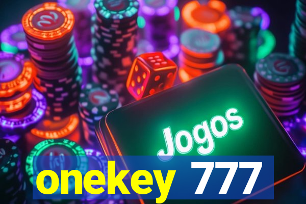 onekey 777